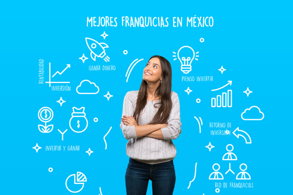 Franquicias en México: Negocios Rentables